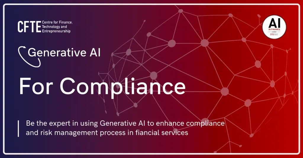 Generative AI for Compliance course by CFTE to enhance compliance and risk management in financial services.